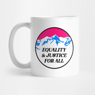 Equality And Justice For All Mug